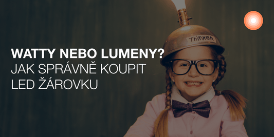 Watty vs Lumeny - Jak správně koupit LED žárovku - Czechia LEDVANCE e-shop