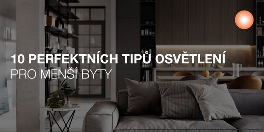 10 užitečných tipů pro osvětlení menších bytů - eshop Ledvance