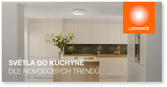 Světla do kuchyně dle novodobých trendů - LEDVANCE e-shop